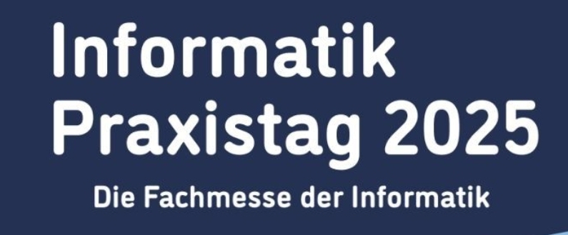 Rückblick auf unseren erfolgreichen Informatik-Praxistag 2025