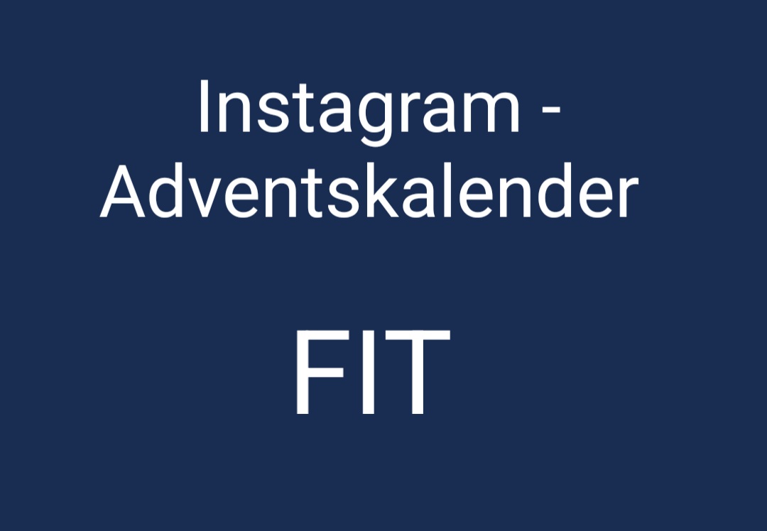 Instagram – Adventskalender des FIT
